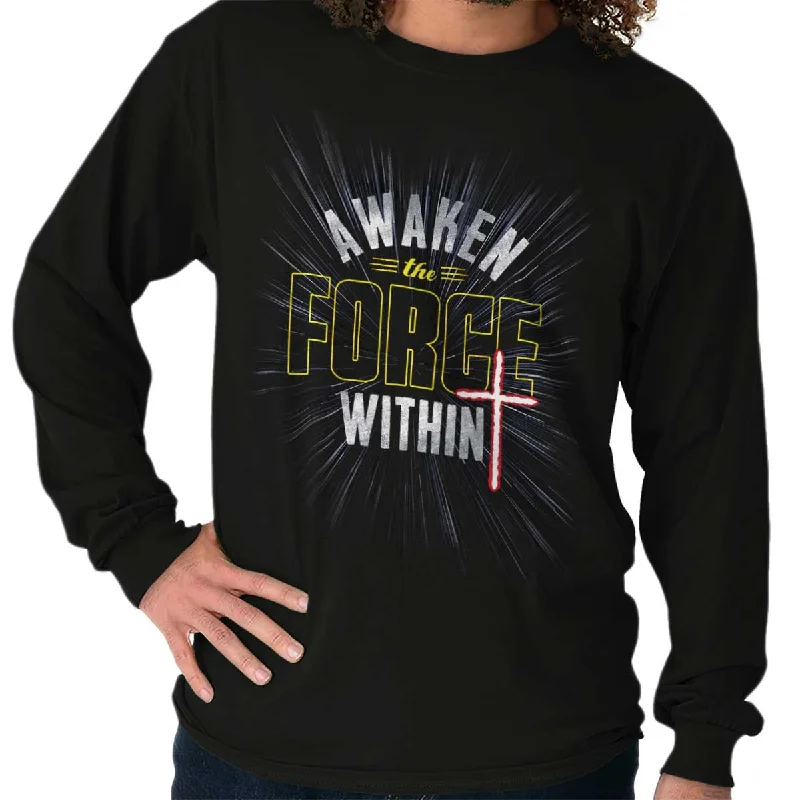 Men's moisture wicking long sleeve athletic shirts for running marathons Awaken The Force Within Long Sleeve T-Shirt Men's moisture wicking long sleeve athletic shirts for running marathons Awaken The Force Within Long Sleeve T-Shirt