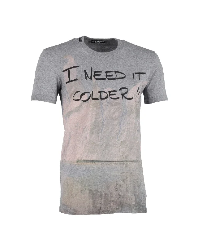 Men's thermal t - shirts with a high - neck design for cold weatherDolce & Gabbana "I Need It Colder" Statement T-Shirt in Grey Cotton Men's thermal t - shirts with a high - neck design for cold weatherDolce & Gabbana "I Need It Colder" Statement T-Shirt in Grey Cotton
